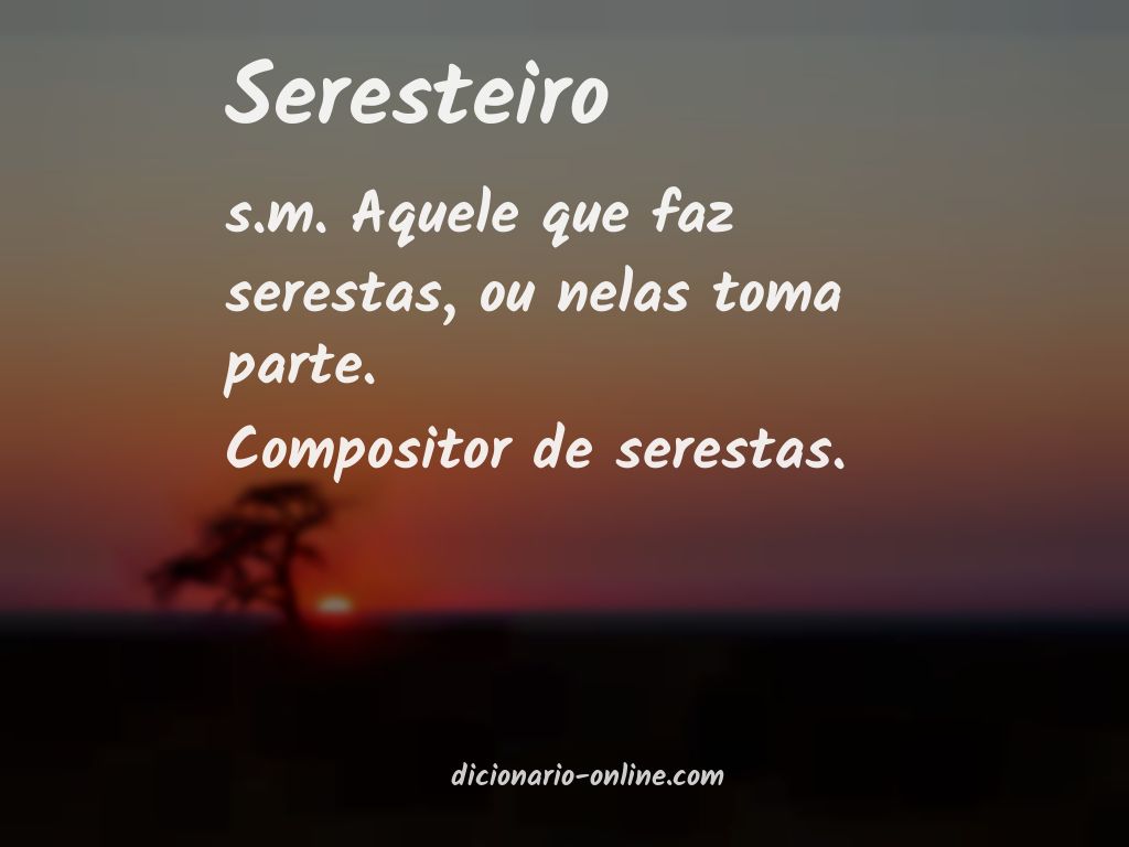 Significado de seresteiro