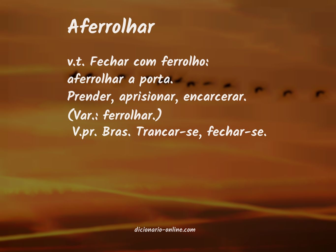 Significado de aferrolhar