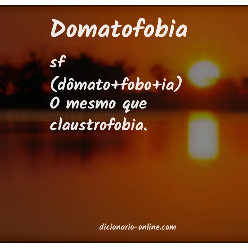 Significado de domatofobia