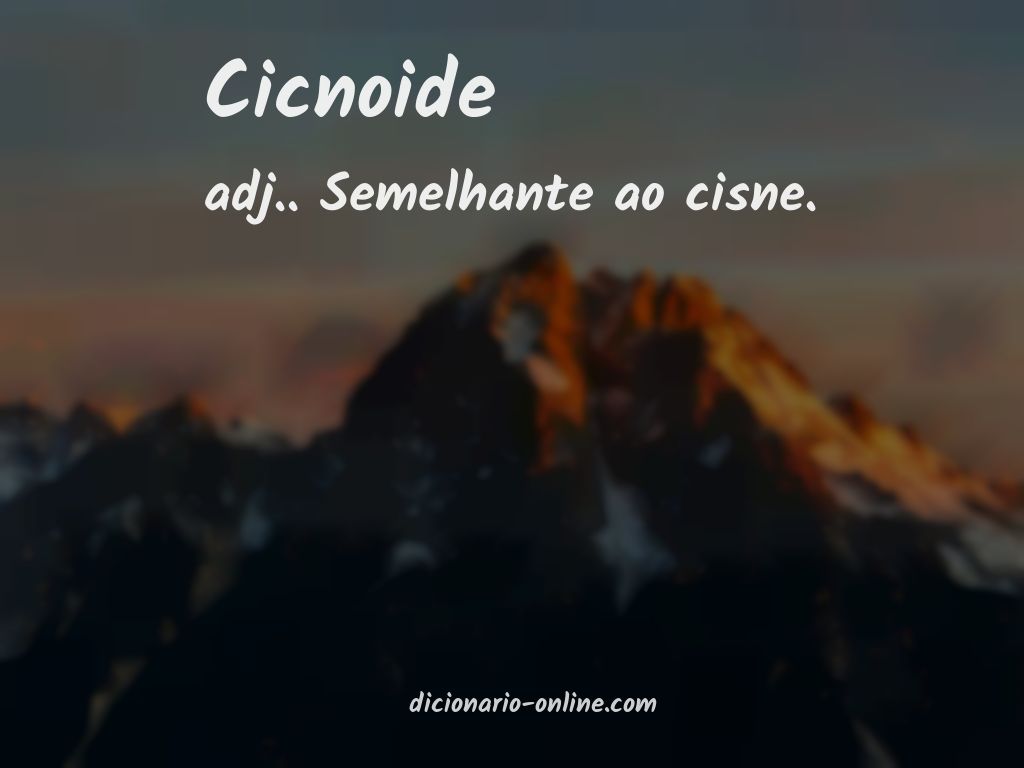 Significado de cicnoide