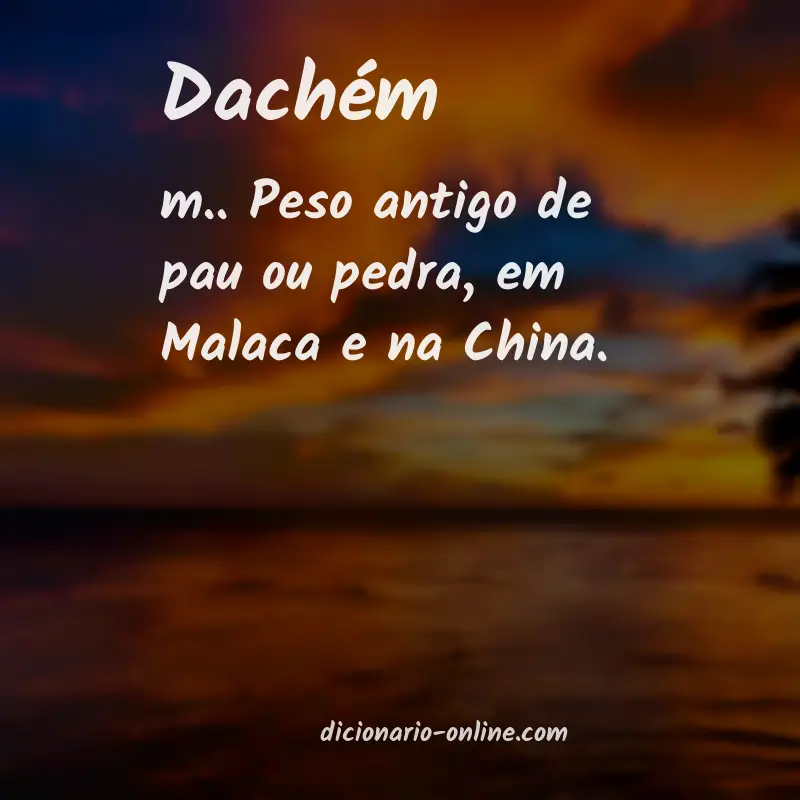 Significado de dachém