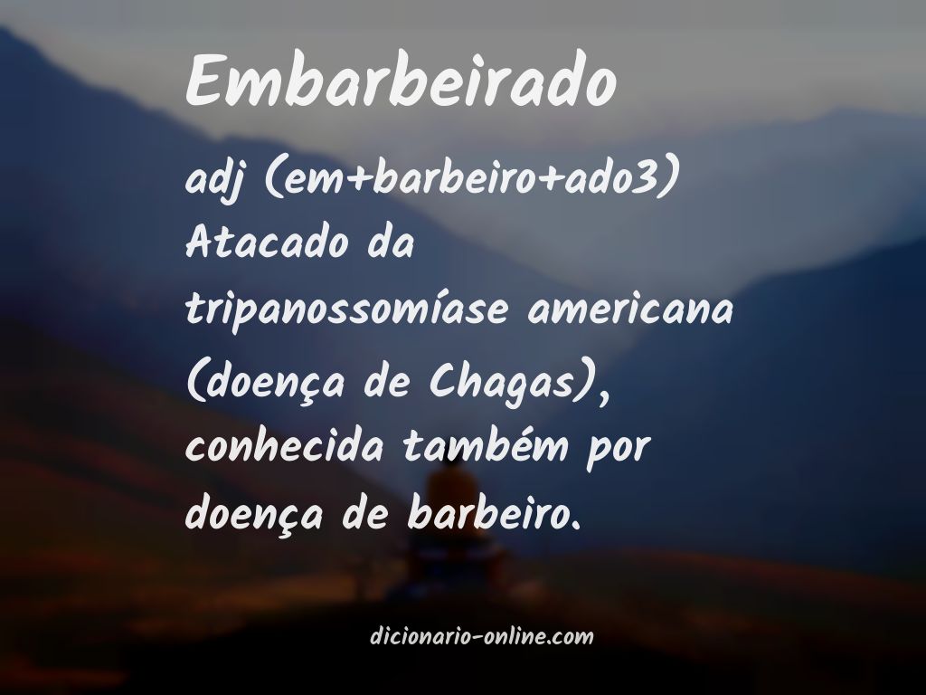 Significado de embarbeirado