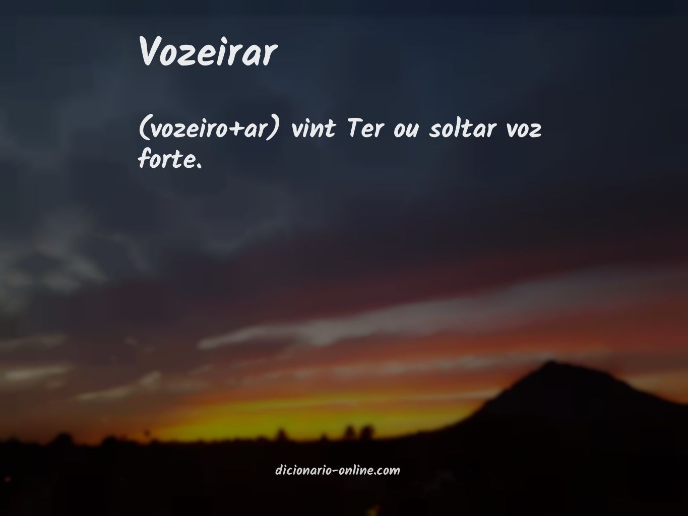 Significado de vozeirar