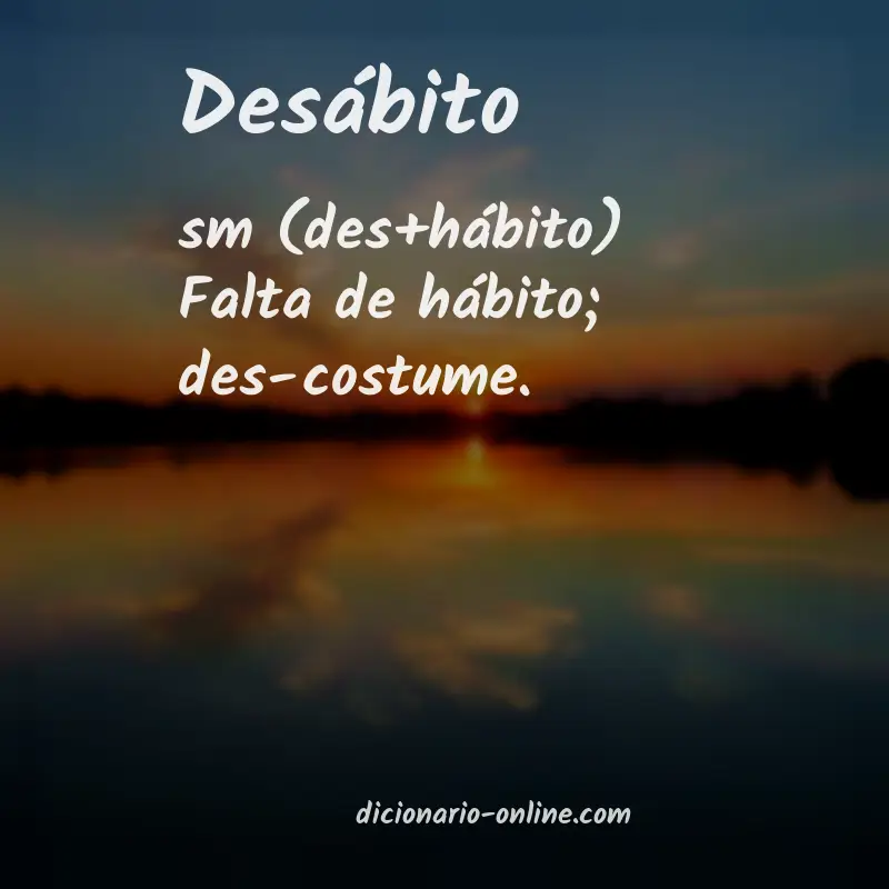 Significado de desábito