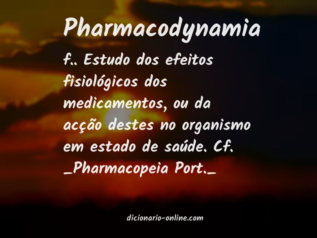 Significado de pharmacodynamia