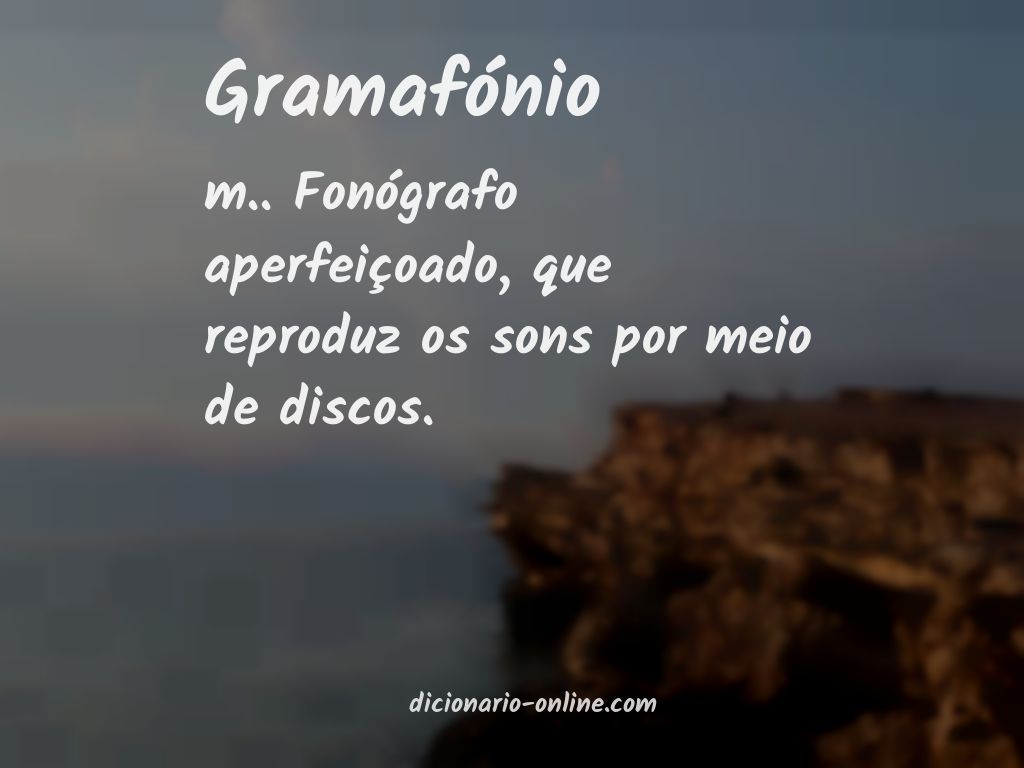 Significado de gramafónio