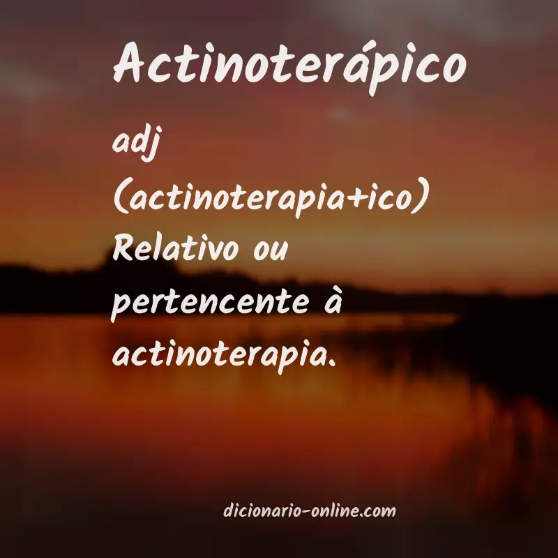 Significado de actinoterápico