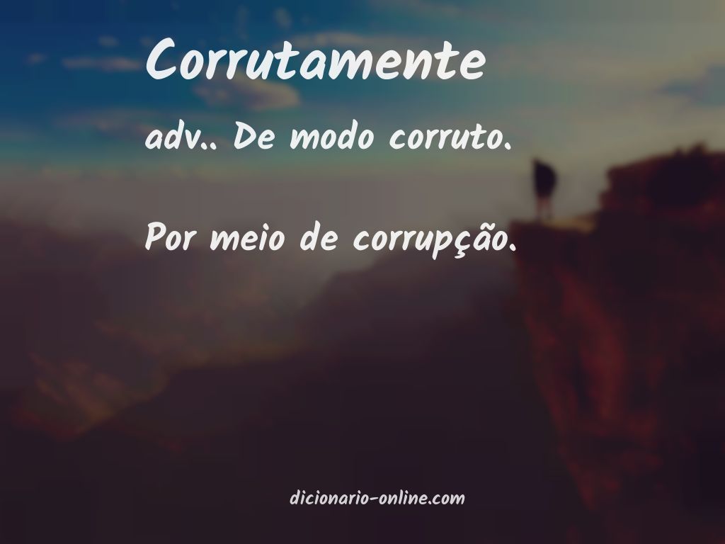 Significado de corrutamente