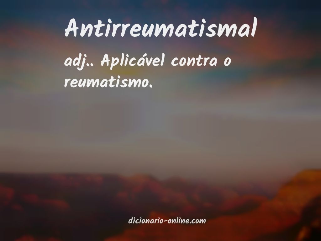 Significado de antirreumatismal