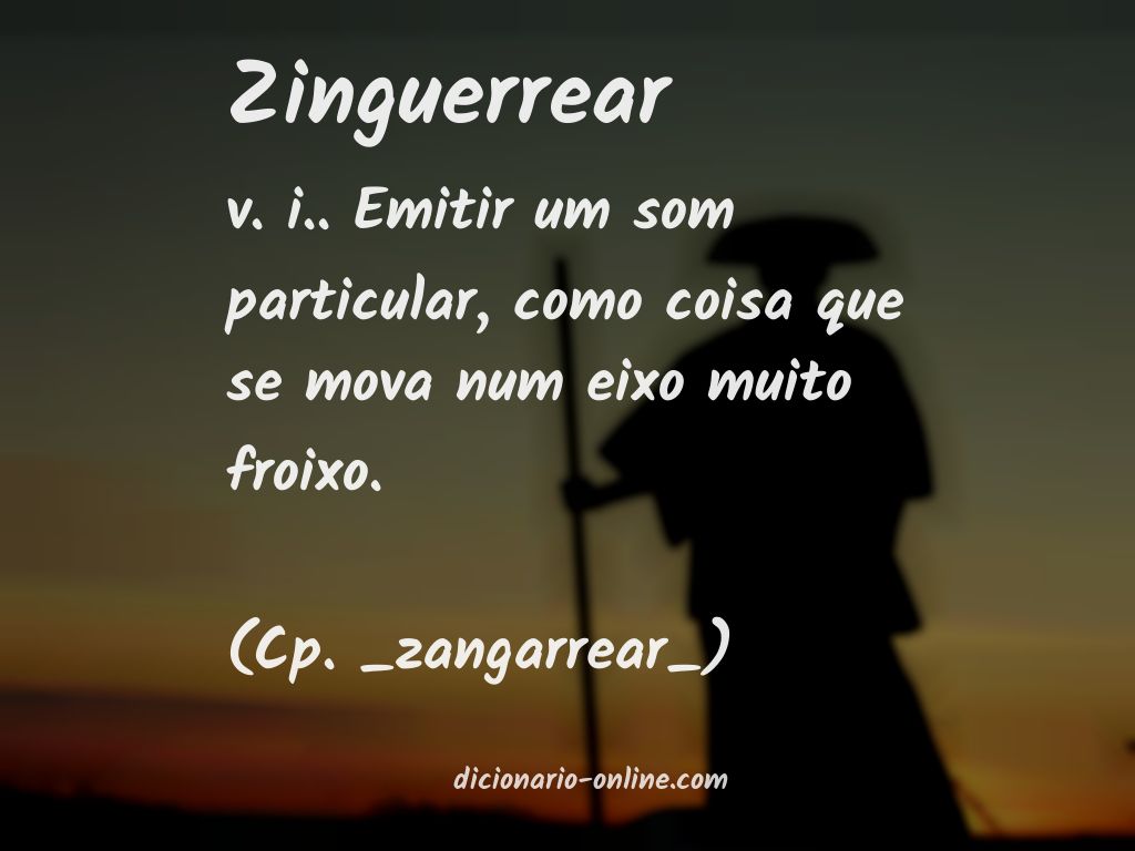 Significado de zinguerrear