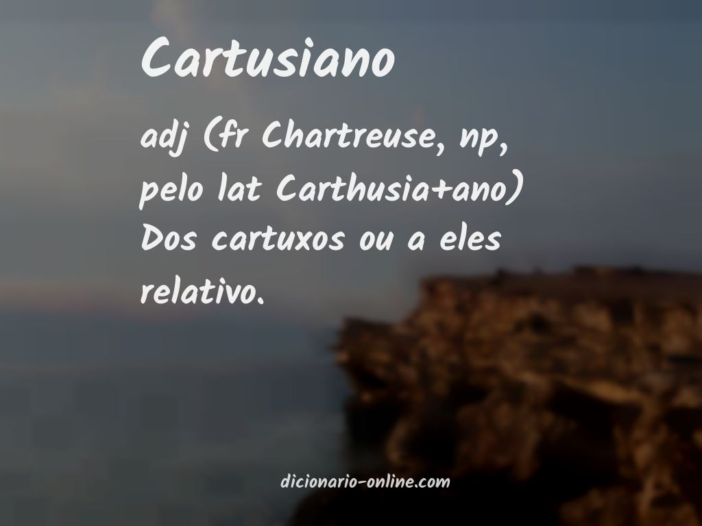 Significado de cartusiano