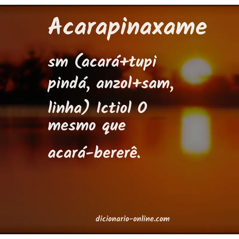 Significado de acarapinaxame