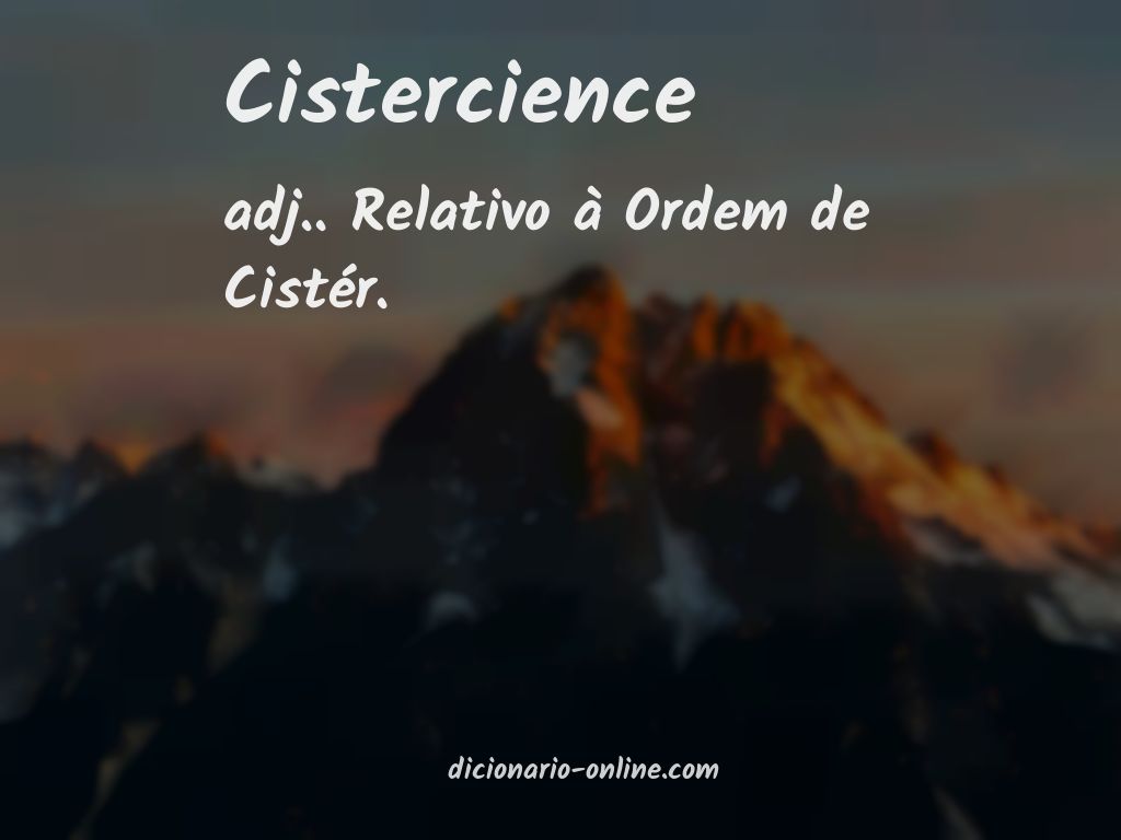 Significado de cistercience