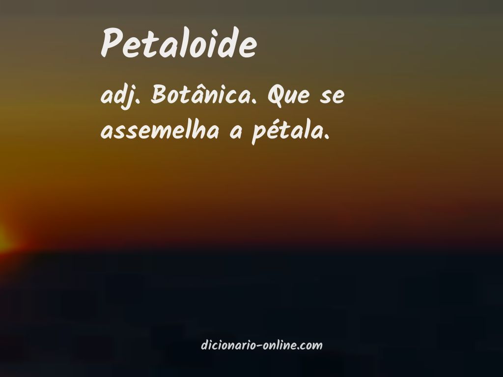 Significado de petaloide