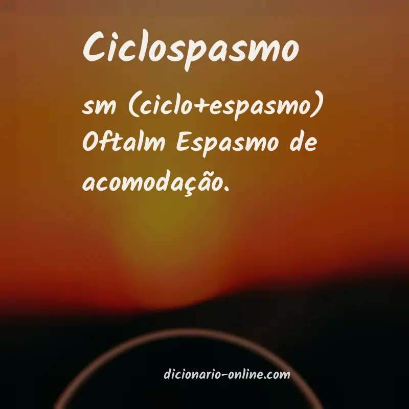 Significado de ciclospasmo