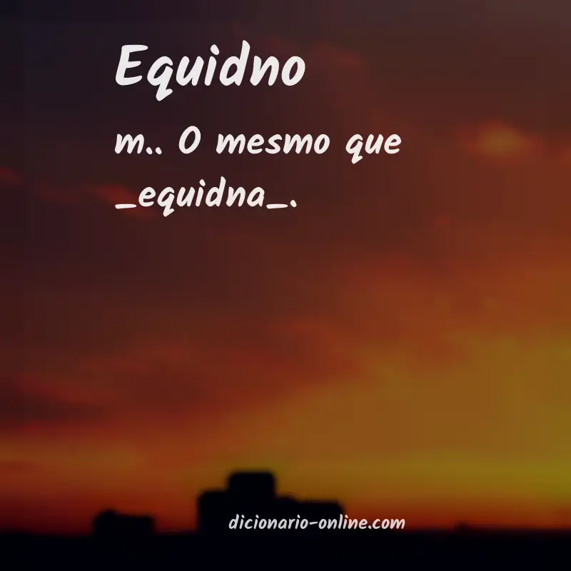 Significado de equidno