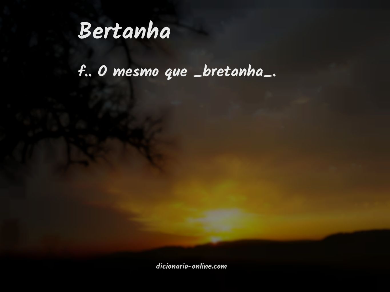 Significado de bertanha