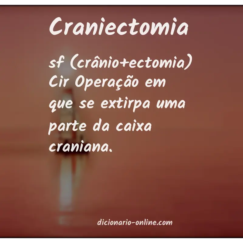 Significado de craniectomia