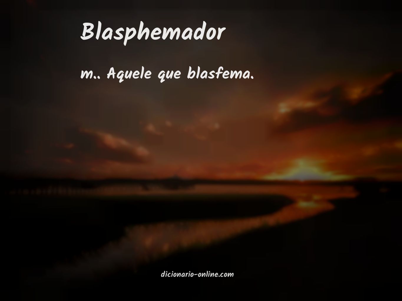 Significado de blasphemador