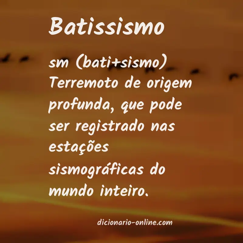 Significado de batissismo