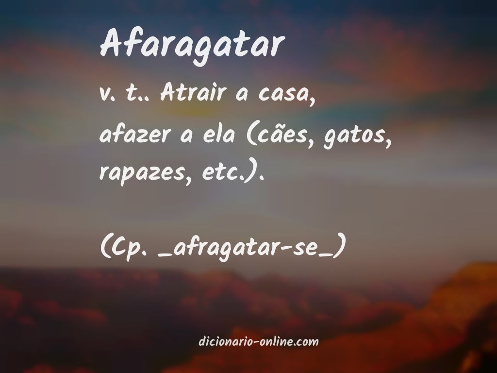 Significado de afaragatar