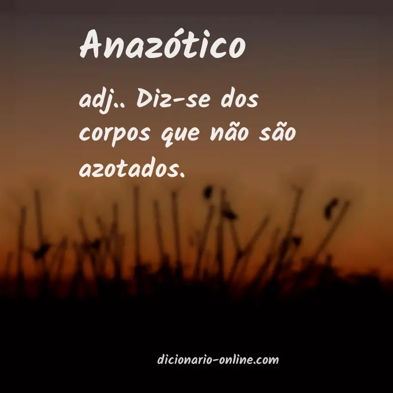 Significado de anazótico