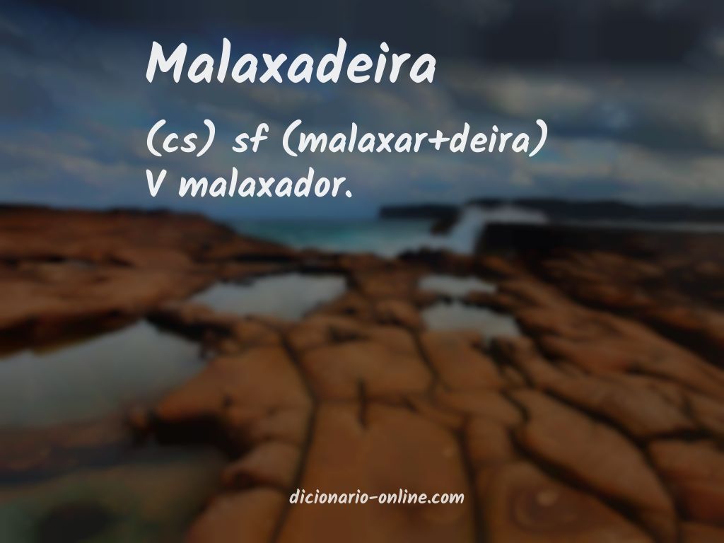 Significado de malaxadeira