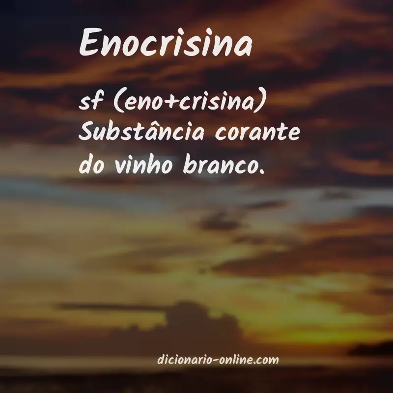 Significado de enocrisina