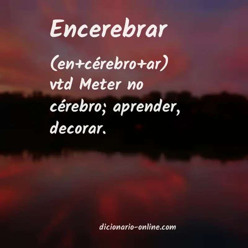 Significado de encerebrar