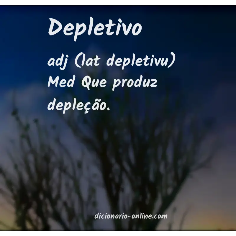 Significado de depletivo