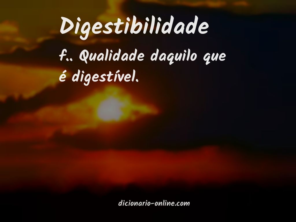 Significado de digestibilidade