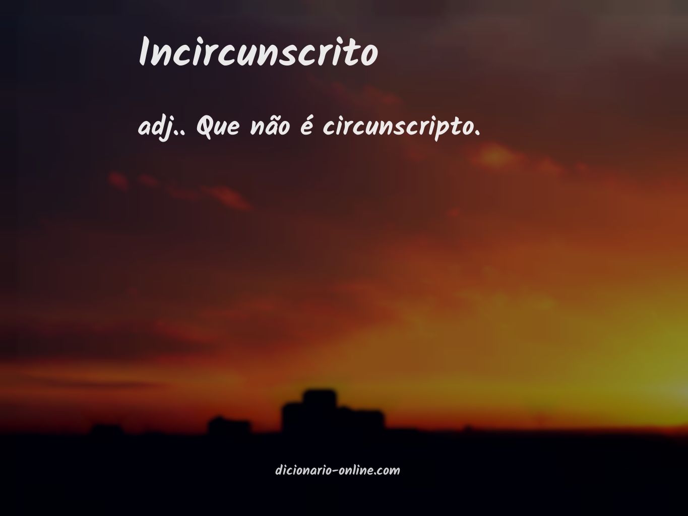 Significado de incircunscrito