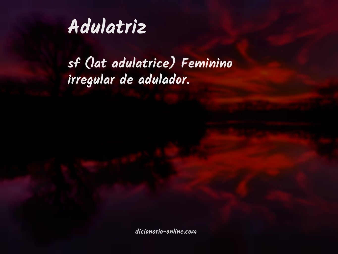 Significado de adulatriz