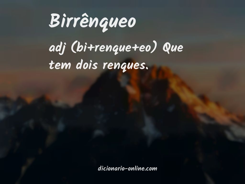 Significado de birrênqueo