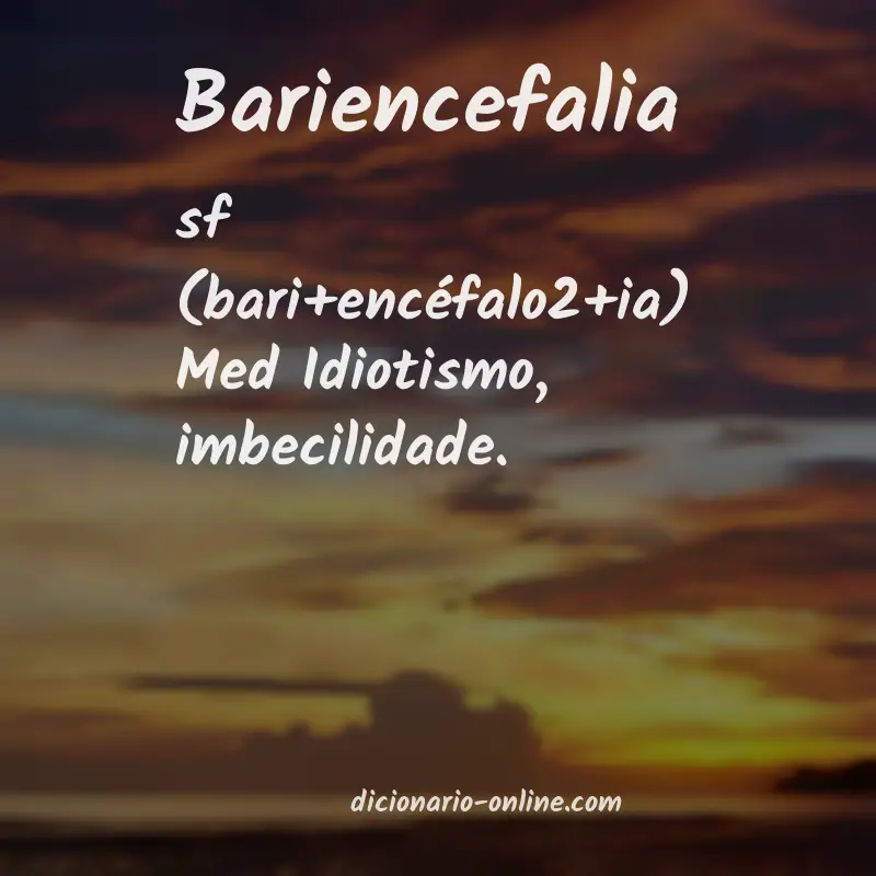 Significado de bariencefalia