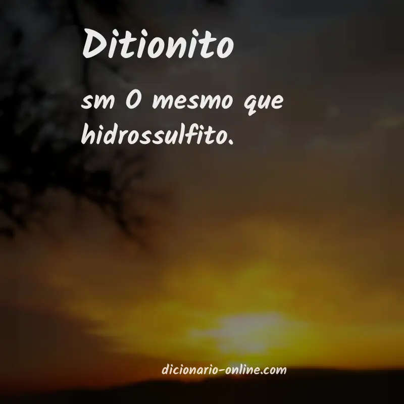 Significado de ditionito