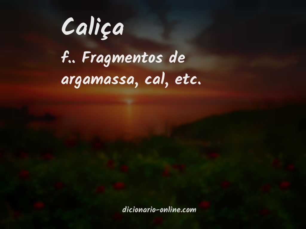 Significado de caliça