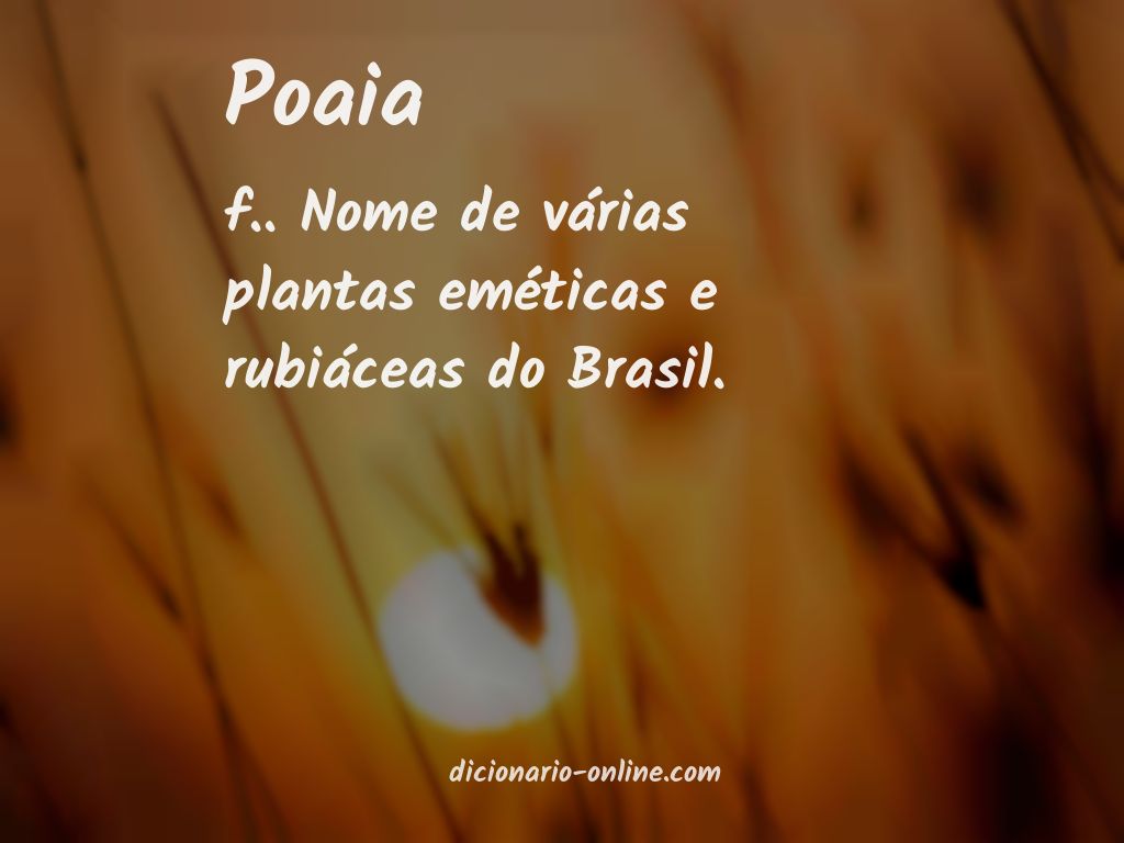 Significado de poaia