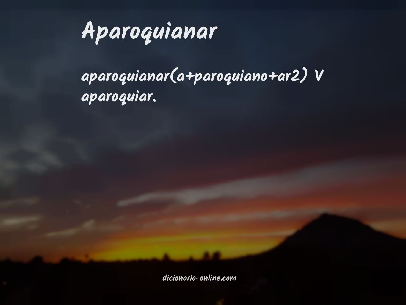 Significado de aparoquianar