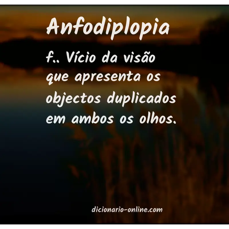 Significado de anfodiplopia
