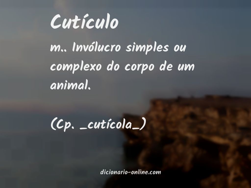 Significado de cutículo