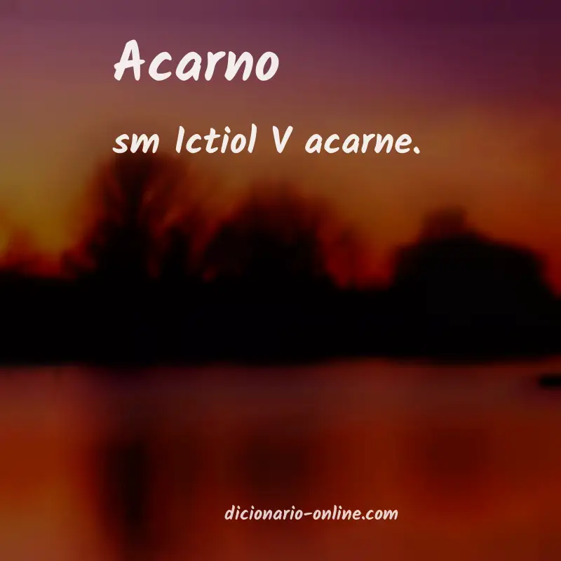 Significado de acarno