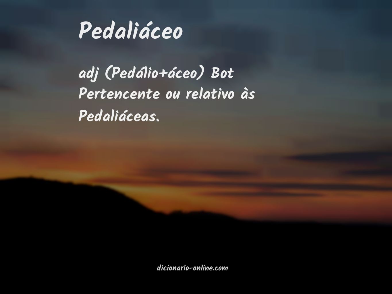 Significado de pedaliáceo