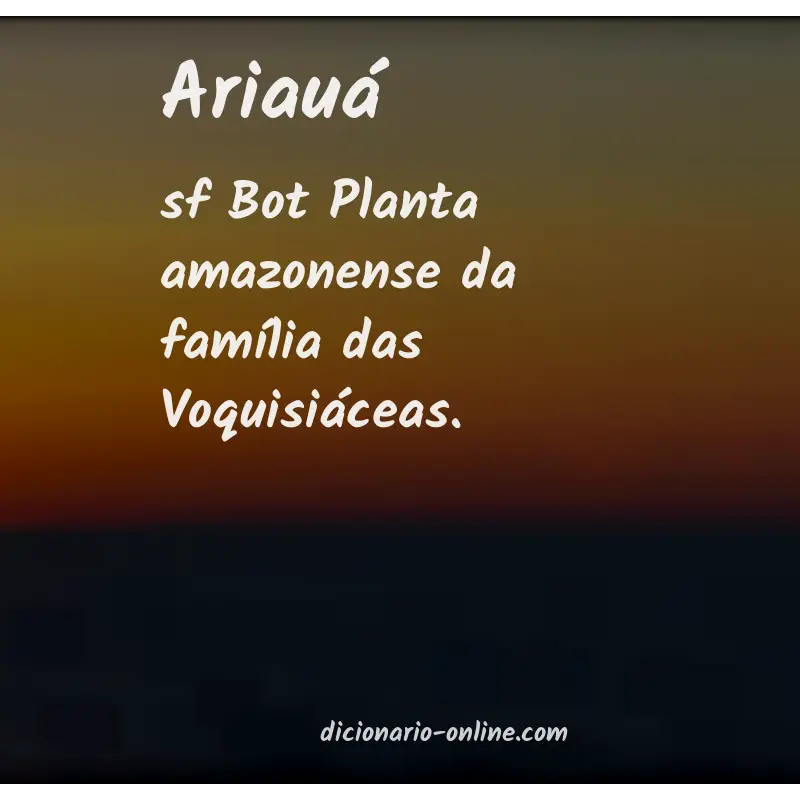 Significado de ariauá