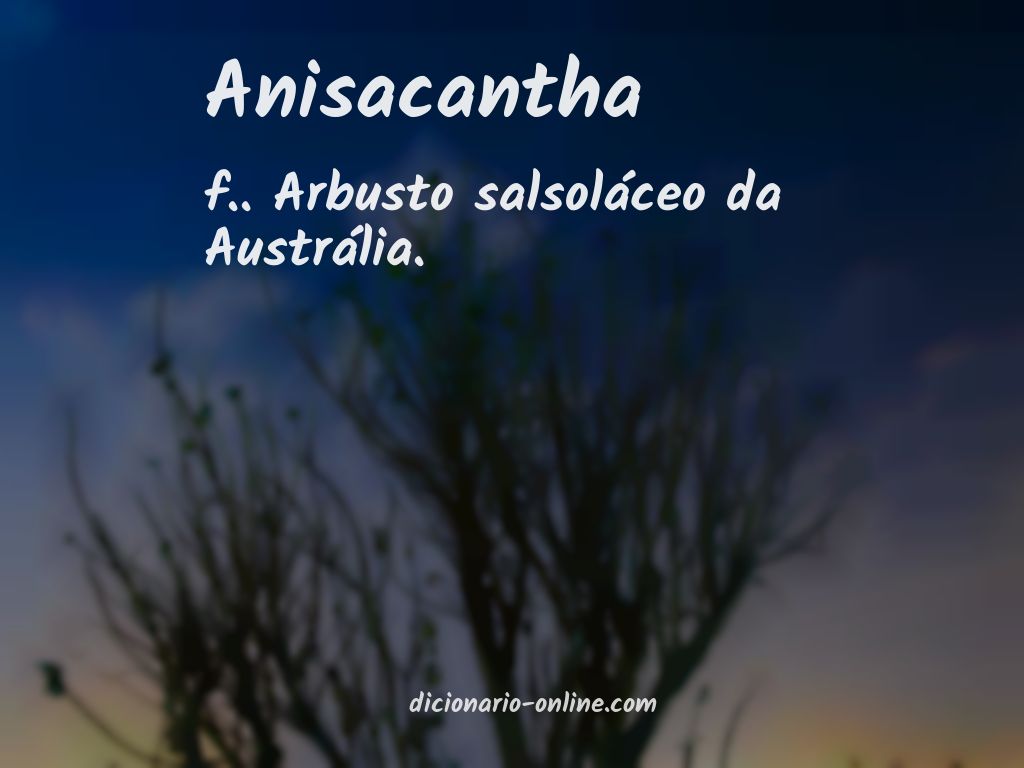 Significado de anisacantha