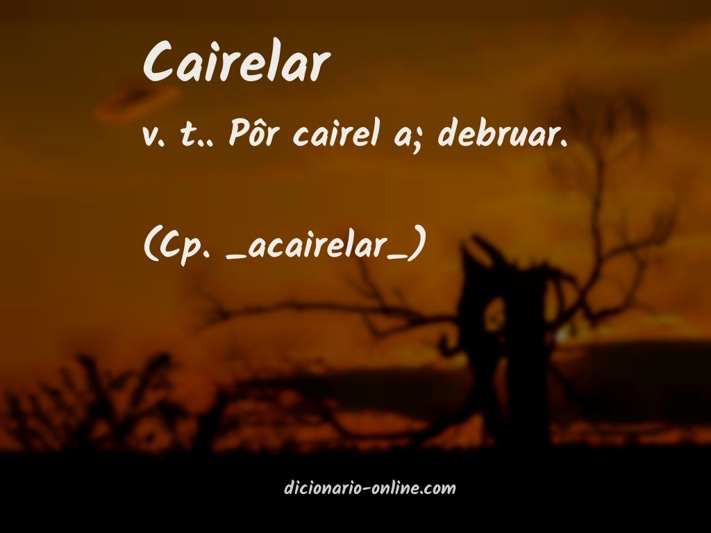 Significado de cairelar