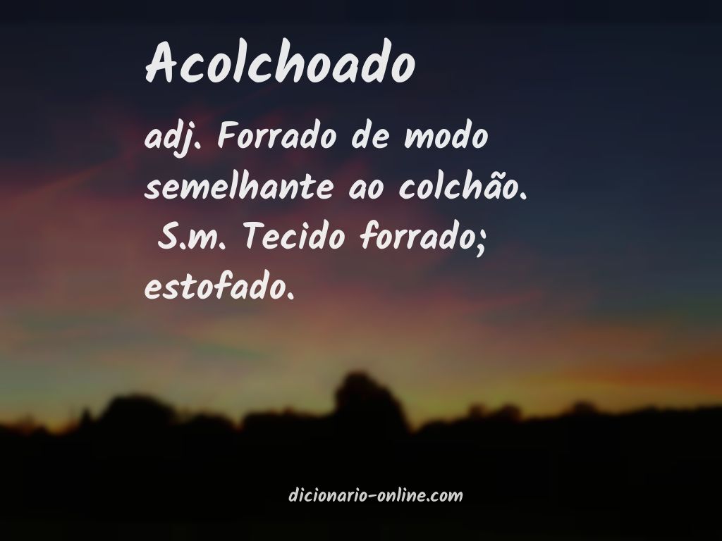 Significado de acolchoado