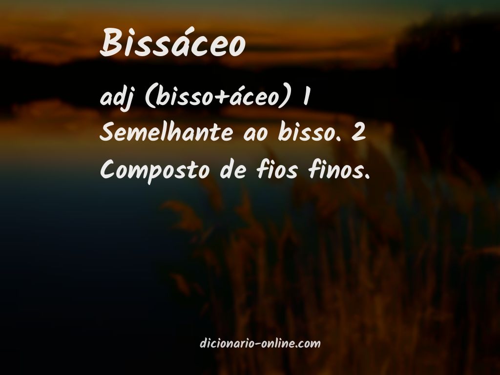 Significado de bissáceo