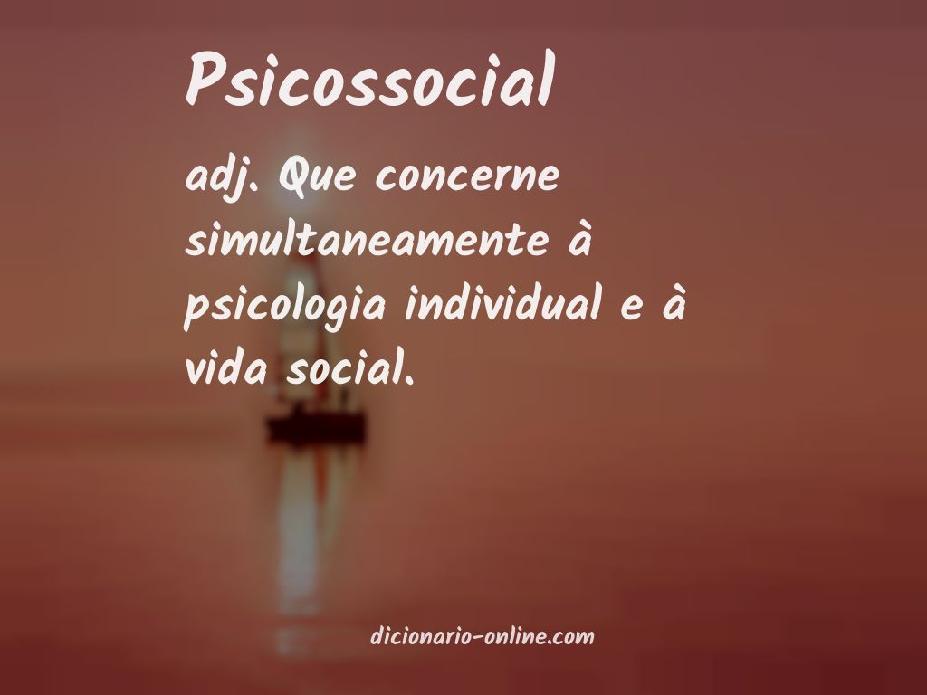 Significado de psicossocial