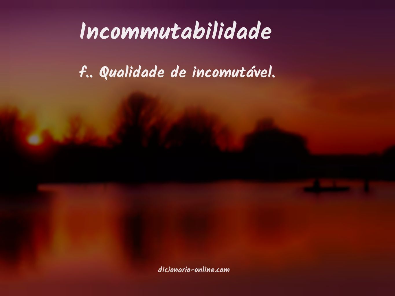 Significado de incommutabilidade